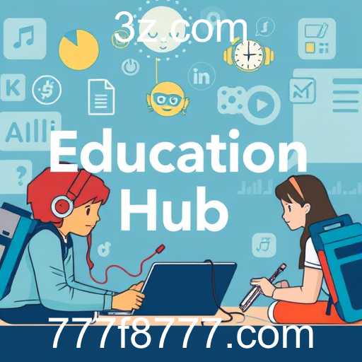 Explorando a Categoria 'Education Hub' no F8777: Uma Nova Era de Jogos Educativos