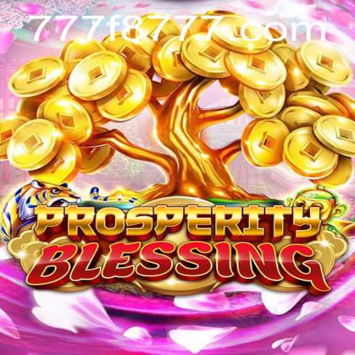 Discovering ProsperityBlessing: A New Era of Wealth and Strategy